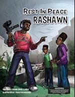Rest in Peace RaShawn