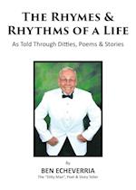 The Rhymes & Rhythms of a Life