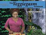 The Veggiegasm Cookbook, Volume 1