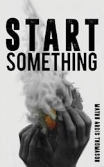 Start Something