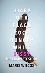 Diary of a Black Cock Hungry White Sissy