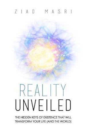 Reality Unveiled