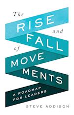 The Rise and Fall of Movements
