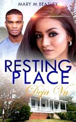 Resting Place-Deja Vu