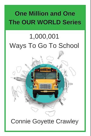 One Million and One Ways to Go to School