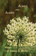 Always and Always: Poems 