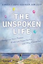 The Unspoken Life