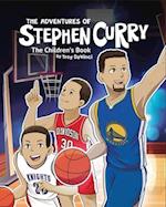The Adventures of Stephen Curry™ The Children's Book 