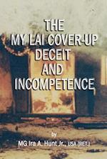My Lai Cover-Up Deceit and Incompetence