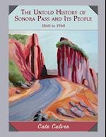 The Untold History of Sonora Pass and Its People