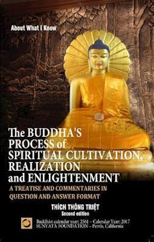 Buddha's Process of Spiritual Cultivation, Realization and Enlightenment