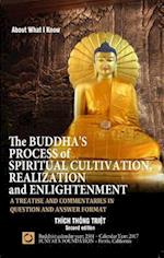 Buddha's Process of Spiritual Cultivation, Realization and Enlightenment