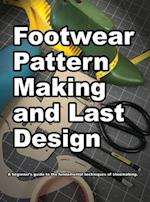 Footwear Pattern Making and Last Design 