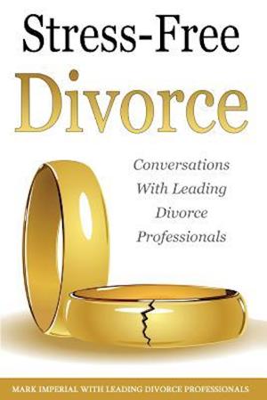 Stress-Free Divorce Volume 01