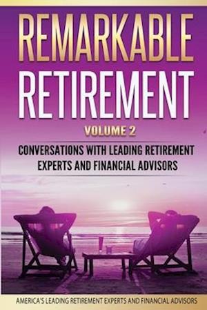 Remarkable Retirement Volume 2