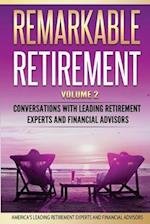 Remarkable Retirement Volume 2