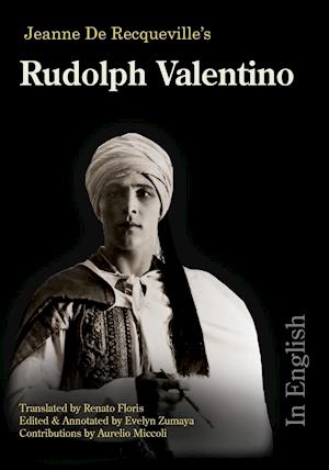 se tv Aktiver skrive Få Rudolph Valentino - In English af Jeanne De Recqueville som Paperback  bog på engelsk