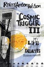 Cosmic Trigger III
