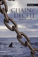 Chain of Deceit Book 1 : 4th Edition 