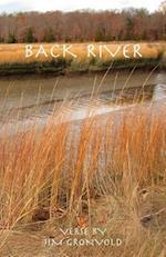 Back River : Verse by Jim Gronvold