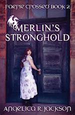 Merlin's Stronghold