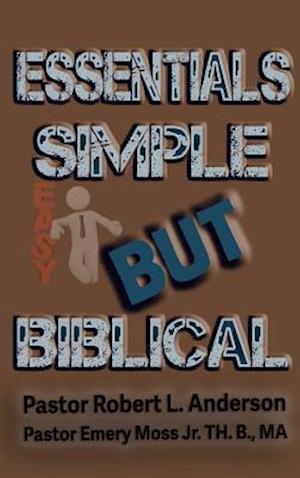 Essentials Simple But Biblical