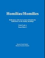 Homilías/Homilies Reflexiones sobre las Lecturas Dominicales Reflections on the Sunday Readings