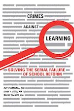 Crimes Against Learning