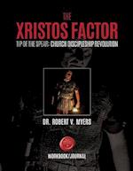 The Xristos Factor