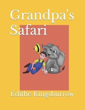 Grandpa's Safari