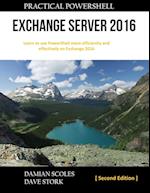 Practical Powershell Exchange Server 2016