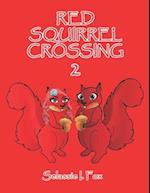 Red Squirrel Crossing II 