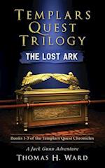 Templars Quest Trilogy: The Lost Ark 