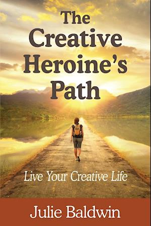 The Creative Heroine's Path