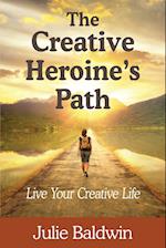 The Creative Heroine's Path