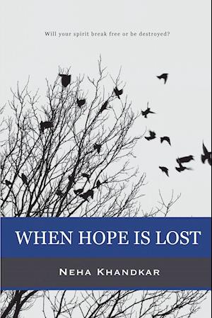 WHEN HOPE IS LOST