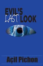 Evil's Last Look