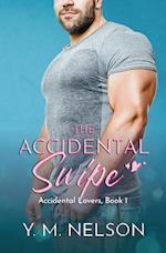 The Accidental Swipe 