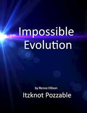 Impossible evolution: A few problems with the theory of evolution