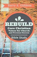 Rebuild Bible Study