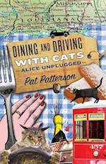Dining and Driving with Cats