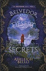 Belvedor and the Desert of Secrets