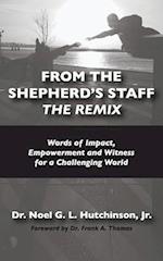 From the Shepherd's Staff -The Remix
