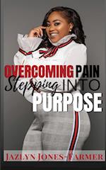 OVERCOMING PAIN