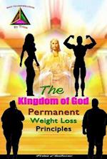 The Kingdom of God Permanent Weight Loss Principles
