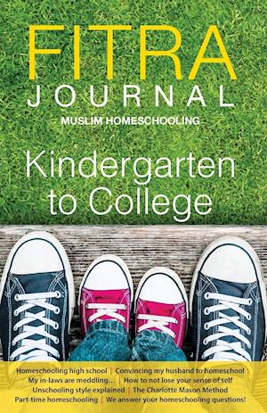 Fitra Journal &#12033;muslim Homeschooling Kindergarten to College