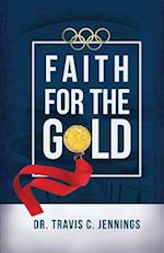 Faith for the Gold