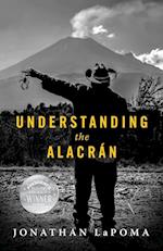 Understanding the Alacran