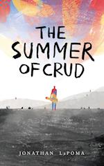 The Summer of Crud