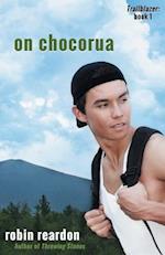 On Chocorua: Book 1 of the Trailblazer Series 